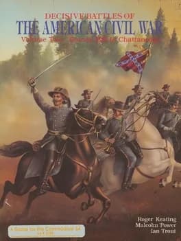 decisive-battles-of-the-american-civil-war-volume-two