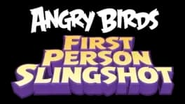 angry-birds-fps-first-person-slingshot