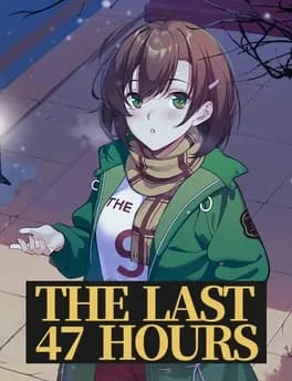 the-last-47-hours