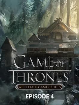 game-of-thrones-a-telltale-games-series-episode-4-sons-of-winter