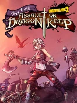 borderlands-2-tiny-tinas-assault-on-dragon-keep