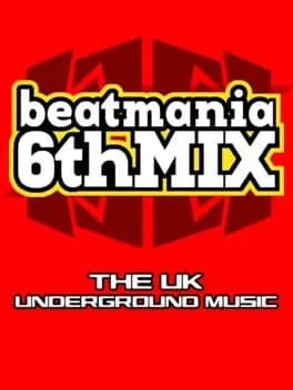beatmania-6thmix-the-uk-underground-music