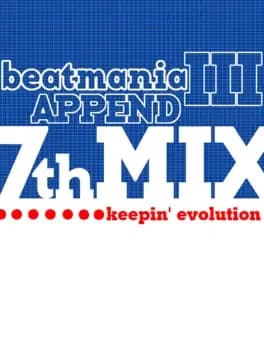 beatmania-iii-append-7thmix-keepin-evolution