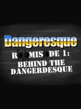 dangeresque-roomisode-1-behind-the-dangerdesque
