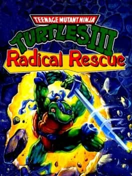 teenage-mutant-ninja-turtles-iii-radical-rescue