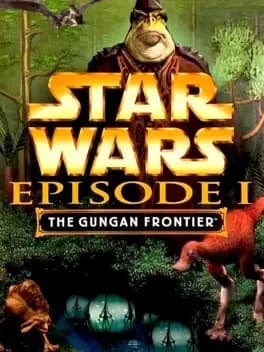 star-wars-episode-i-the-gungan-frontier