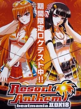 beatmania-iidx-18-resort-anthem