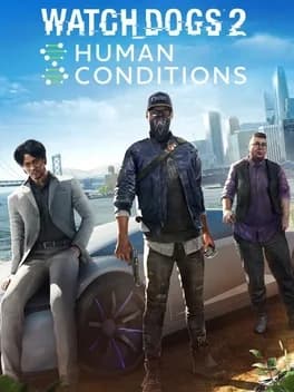 watch-dogs-2-human-conditions