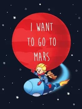 i-want-to-go-to-mars