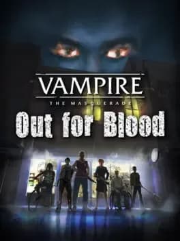 vampire-the-masquerade-out-for-blood