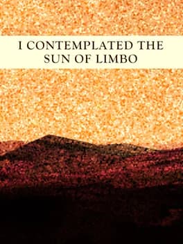 i-contemplated-the-sun-of-limbo