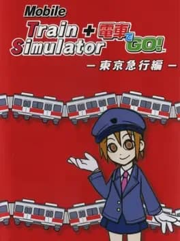 mobile-train-simulator-plus-densha-de-go-tokyo-kyuukou-hen