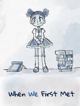 when-we-first-met