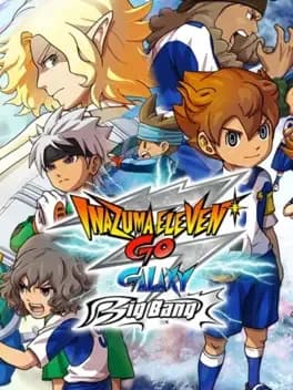 inazuma-eleven-go-galaxy-big-bang