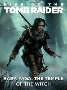 rise-of-the-tomb-raider-baba-yaga-the-temple-of-the-witch