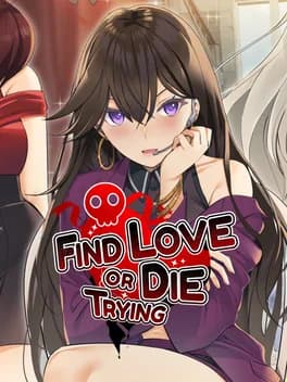 find-love-or-die-trying