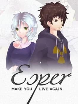 esper-make-you-live-again