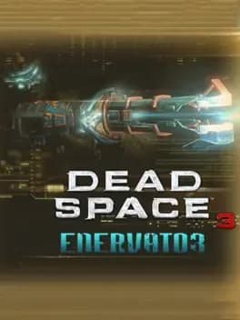 dead-space-3-enervator