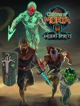 children-of-morta-ancient-spirits