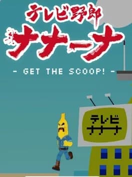 tv-yarou-nanana-get-the-scoop