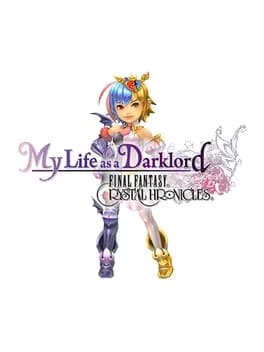 final-fantasy-crystal-chronicles-my-life-as-a-darklord