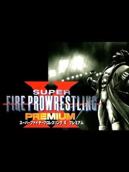 super-fire-pro-wrestling-x-premium