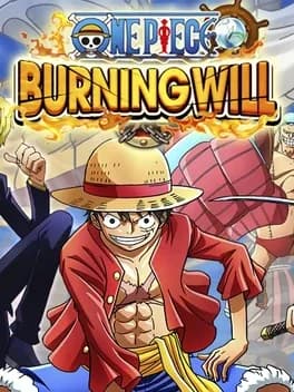 one-piece-burning-will