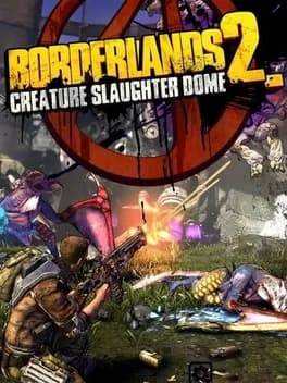 borderlands-2-creature-slaughterdome