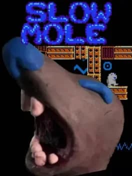 slow-mole
