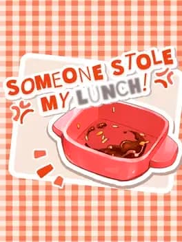 someone-stole-my-lunch