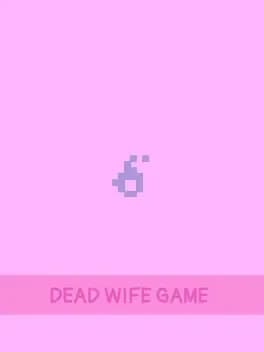 dead-wife-game