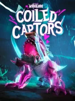 tiny-tinas-wonderlands-coiled-captors