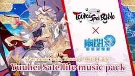 touhou-spell-bubble-yuuhei-satellite-music-pack