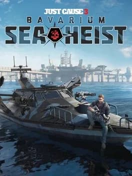 just-cause-3-bavarium-sea-heist