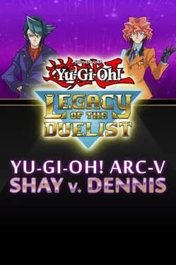 yu-gi-oh-legacy-of-the-duelist-arc-v-shay-vs-dennis