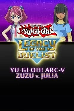 yu-gi-oh-legacy-of-the-duelist-arc-v-zuzu-v-julia