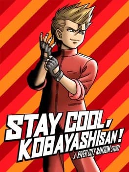 stay-cool-kobayashi-san-a-river-city-ransom-story