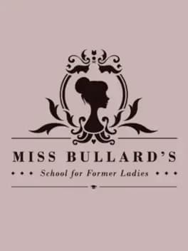 miss-bullards-school-for-former-ladies