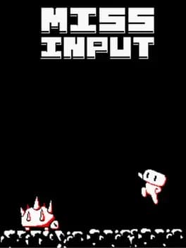 miss-input