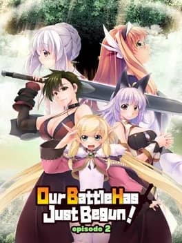 our-battle-has-just-begun-episode-2