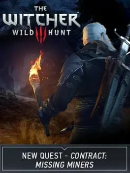 the-witcher-3-wild-hunt-new-quest-contract-missing-miners