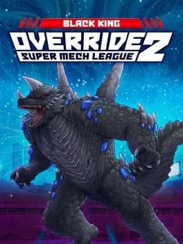 override-2-super-mech-league-black-king-fighter