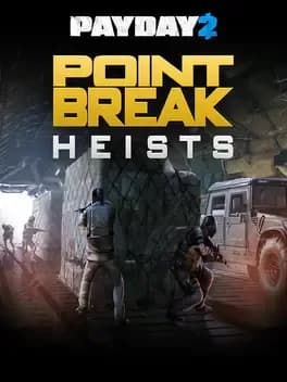 payday-2-the-point-break-heists