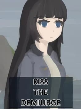 kiss-the-demiurge