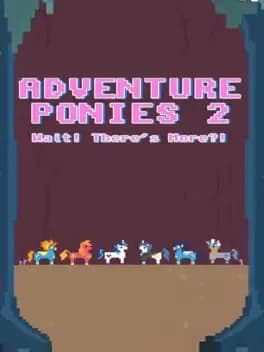 adventure-ponies-2-wait-theres-more