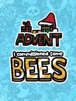 i-commissioned-some-bees-advent