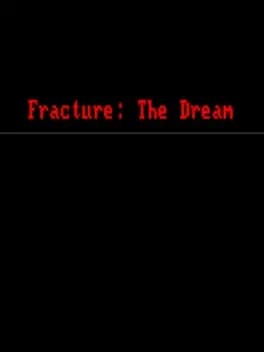 fracture-the-dream