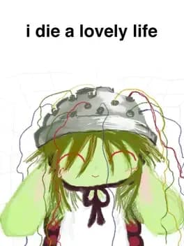 i-die-a-lovely-life