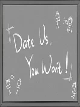 date-us-you-wont