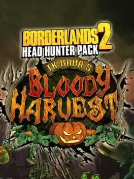 borderlands-2-tk-bahas-bloody-harvest